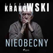 Cover-Bild zum Titel 'Nieobecny' von 'Jacek Krakowski'
