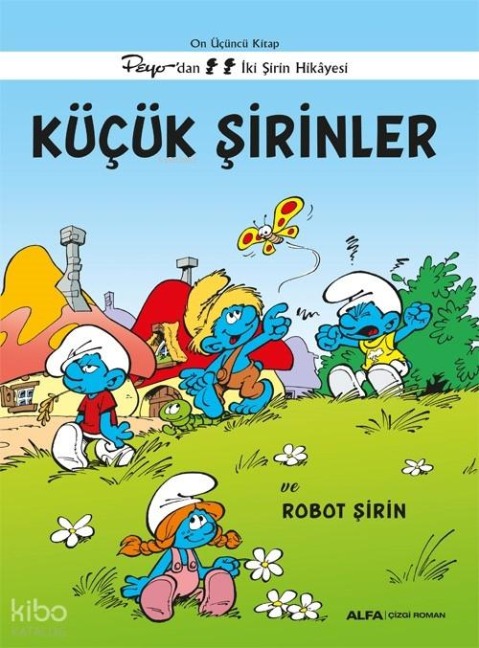 Kücük Sirinler ve Robot Sirin - Peyo