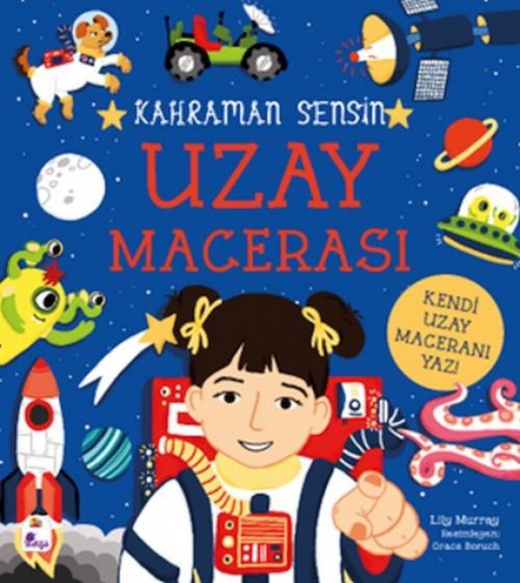 Kahraman Sensin - Uzay Macerasi - Lilly Murray