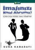 Cover-Bild zum Titel 'Imajinizi Nasil Alirsiniz' von 'Suna Kabadayi'