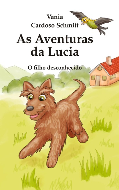 As Aventuras da Lucia - Vania Cardoso Schmitt