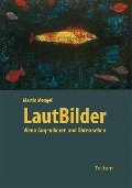 Cover-Bild zum Titel 'LautBilder' von 'Martin Mengel'