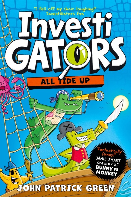InvestiGators: All Tide Up - John Patrick Green