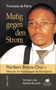 Cover-Bild zum Titel 'Mutig gegen den Strom' von 'Francesco De Palma'