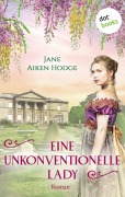 Cover-Bild zum Titel 'Eine unkonventionelle Lady' von 'Jane Aiken Hodge'
