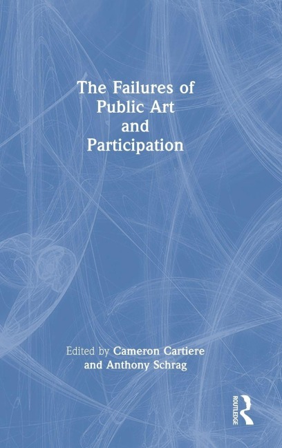 The Failures of Public Art and Participation - 