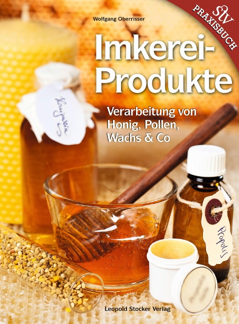 Imkereiprodukte - Wolfgang Oberrisser