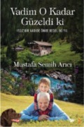 Cover-Bild zum Titel 'Vadim O Kadar Güzeldi ki' von 'Mustafa Semih Arici'