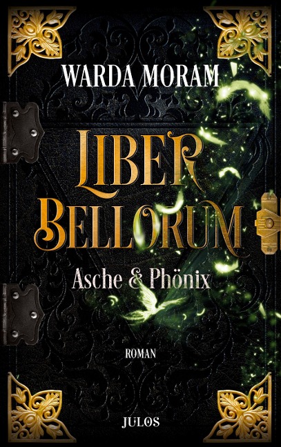 Liber Bellorum. Band III - Warda Moram