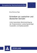 Cover-Bild zum Titel 'Schreiben an russischen und deutschen Schulen' von 'Irina Ezhova-Heer'