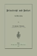 Cover-Bild zum Titel 'Privatrecht und Polizei in Preußen' von 'Johannes Biermann'