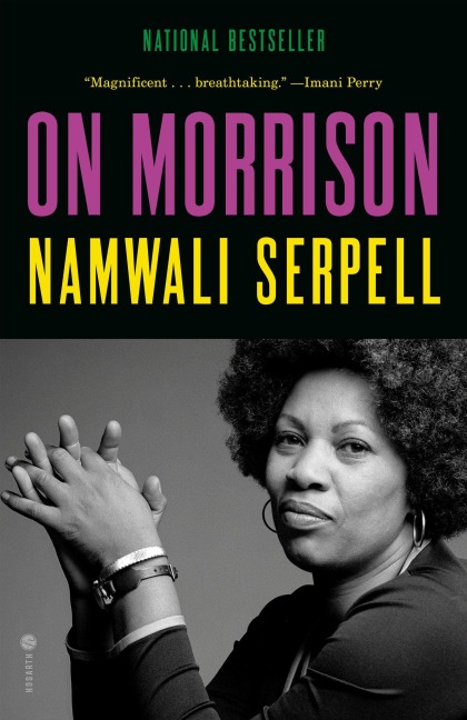 On Morrison - Namwali Serpell