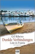 Cover-Bild zum Titel 'Dunkle Verbindungen' von 'Gil Ribeiro'