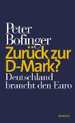 Zurück zur D-Mark? - Peter Bofinger