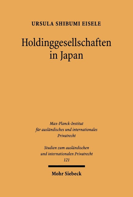 Holdinggesellschaften in Japan - Ursula S. Eisele