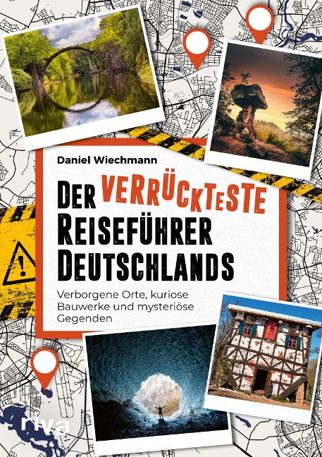 Der verrückteste Reiseführer Deutschlands - Daniel Wiechmann