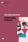 Cover-Bild zum Titel 'Os faroleiros' von 'Monteiro Lobato'
