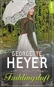 Frühlingsluft - Georgette Heyer