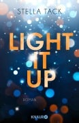 Cover-Bild zum Titel 'Light it up' von 'Stella Tack'