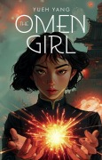 Cover-Bild zum Titel 'The Omen Girl' von 'Yueh Yang'
