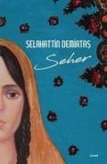 Seher - Selahattin Demirtas