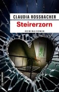 Cover-Bild zum Titel 'Steirerzorn' von 'Claudia Rossbacher'