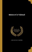 Cover-Bild zum Titel 'Moïse et le Talmud' von 'Alexandre Weill'