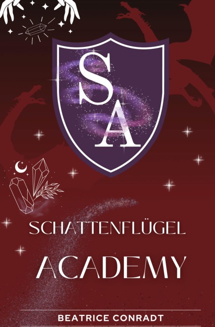 Schattenflügel-Academy - Beatrice Conradt