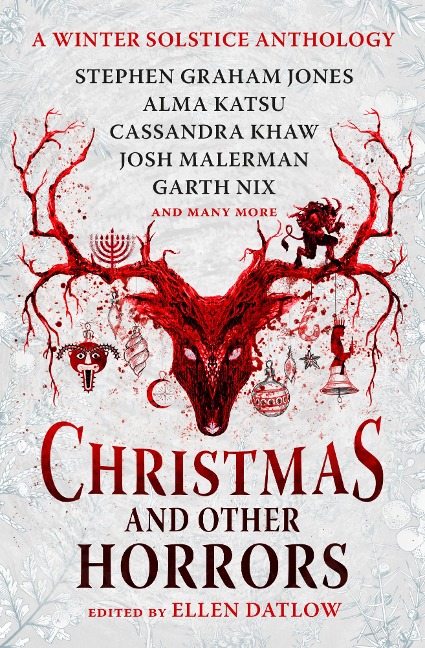 Christmas and Other Horrors - Nadia Bulkin, Terry Dowling, Tananarive Due