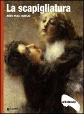 Cover-Bild zum Titel 'La scapigliatura' von 'Annie-Paule Quinsac'
