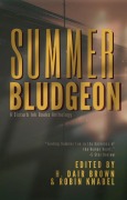 Cover-Bild zum Titel 'Summer Bludgeon' von 'H. Dair Brown, Robin Knabel'