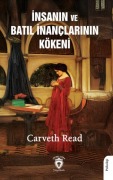 Cover-Bild zum Titel 'Insanin ve Batil Inanclarinin Kökeni' von 'Carveth Read'