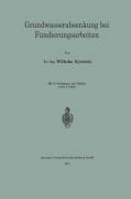 Cover-Bild zum Titel 'Grundwasserabsenkung bei Fundierungsarbeiten' von 'Wilhelm Kyrieleis'