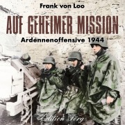 Cover-Bild zum Titel 'Auf geheimer Mission' von 'Frank van Loo'