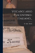 Cover-Bild zum Titel 'Vocabolario Piacentino-italiano...' von 'Lorenzo Foresti'