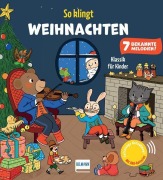 Cover-Bild zum Titel 'So klingt Weihnachten - Klassik für Kinder' von 'Emilie Collet'