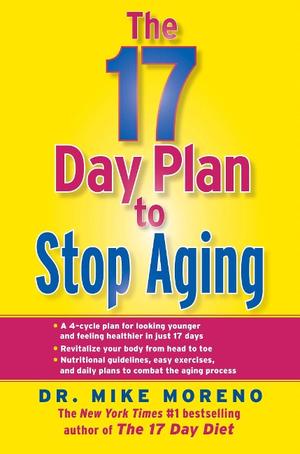 The 17 Day Plan to Stop Aging - Mike Moreno