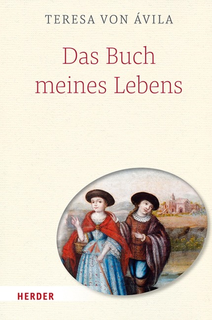 Das Buch meines Lebens - Teresa von Ávila