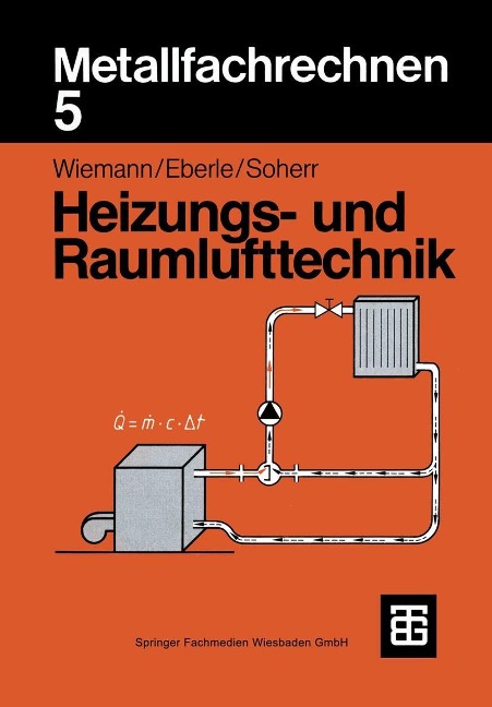 Metallfachrechnen 5 Heizungs- und Raumlufttechnik - Herbert Wiemann