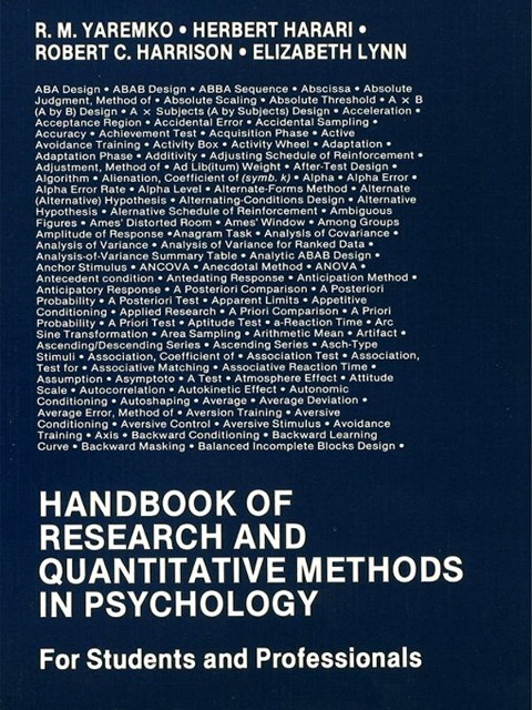 Handbook of Research and Quantitative Methods in Psychology - R. M. Yaremko, Robert C. Harrison, Herbert Harari, Elizabeth Lynn