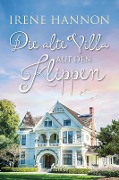 Cover-Bild zum Titel 'Die alte Villa auf den Klippen' von 'Irene Hannon'