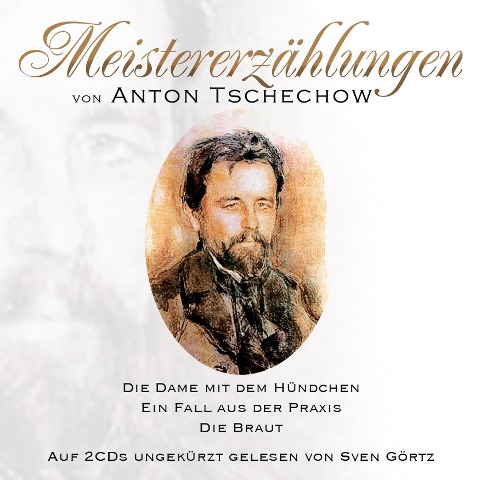 Meistererzählungen von Anton Tschechow - Anton Tschechow