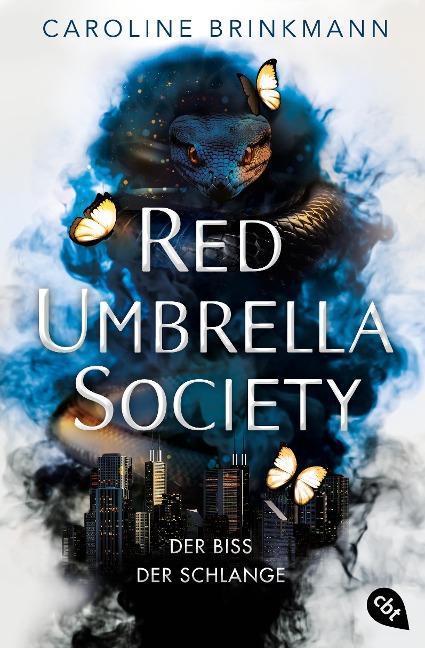 Red Umbrella Society - Der Biss der Schlange - Caroline Brinkmann