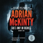 Cover-Bild zum Titel 'God's Away on Business' von 'Adrian McKinty'