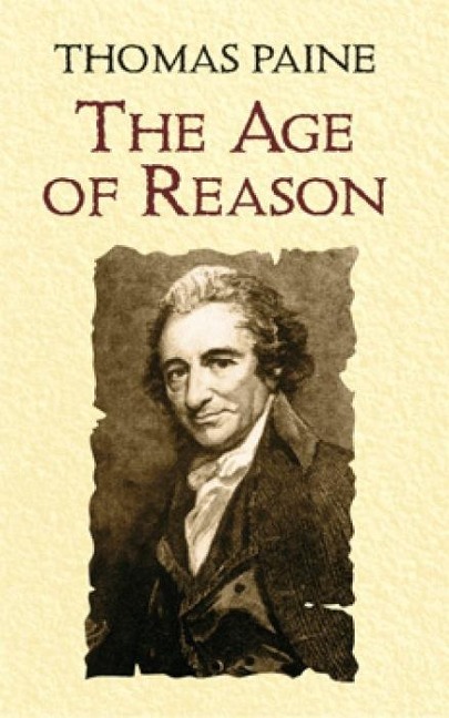 The Age of Reason - Thomas Paine