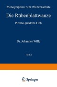 Cover-Bild zum Titel 'Die Rübenblattwanze' von 'Johannes Wille'