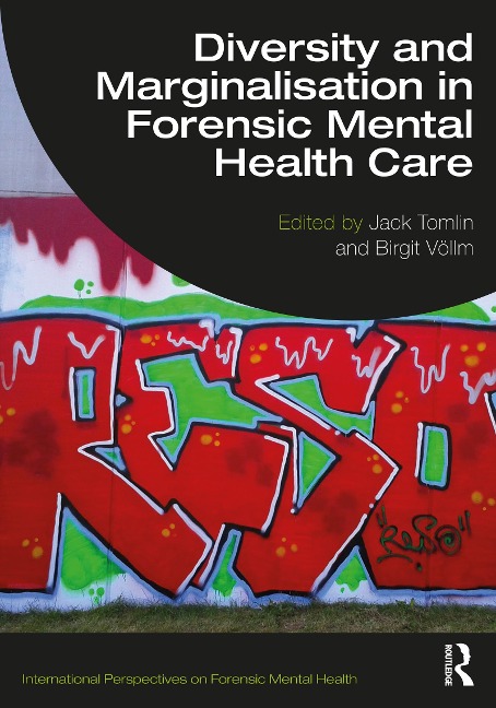 Diversity and Marginalisation in Forensic Mental Health Care - 