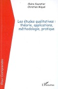 Les études qualitatives - Christian Miquel, Claire Couratier