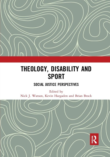 Theology, Disability and Sport - 