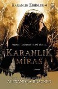 Cover-Bild zum Titel 'Karanlik Miras - Karanlik Zihinler Serisi 4.Kitap' von 'Alexandra Bracken'